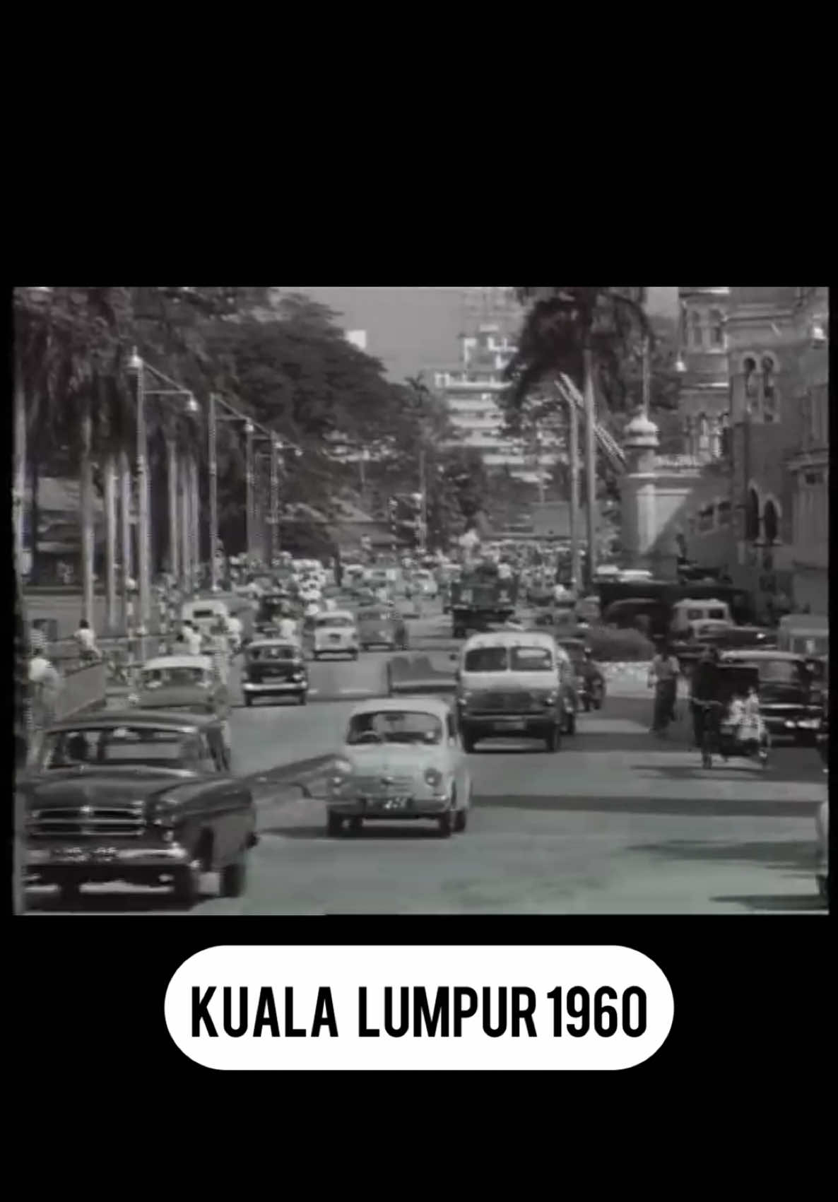 Kuala Lumpur Malaysia 🇲🇾 1960-2025 #kualalumpur #malaysia #trends #fyp #foruyou #shanghai 
