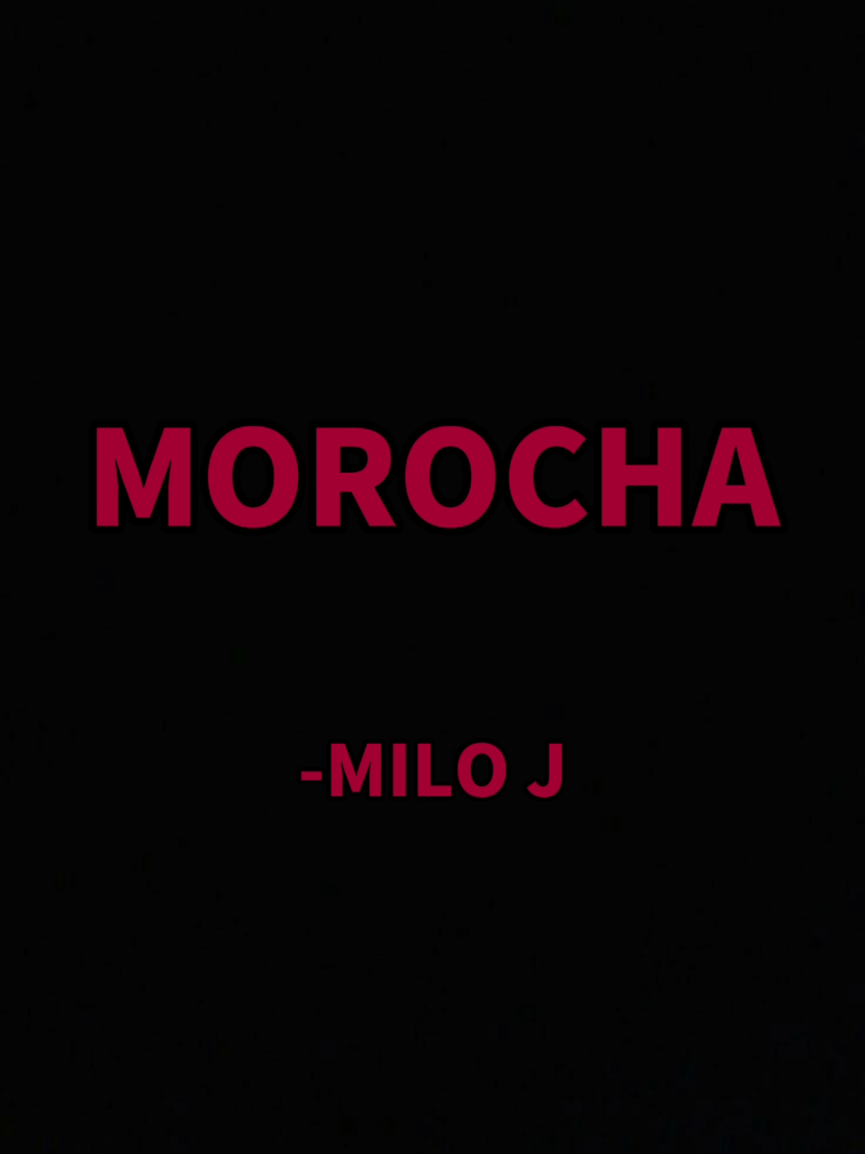 MOROCHA #miloj #amor #desamor #canciones #song #musica #relaciones #reflexionar #fyp #album #morocha #milo 