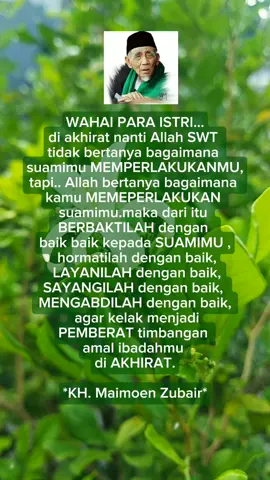 wahai para istri ...... #motivasi #fyp #fypage #viral #maqolahgusbaha #maqolah #ngaji #hiburan 