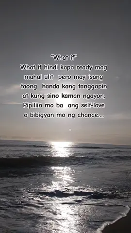 What if..☺️💖 #Love #Relationship #hugotlines #hugot #loyalty #inlove #loveqoutes #fypシ゚ #foryou #foryoupage #fyppp #foryoupageofficiall #trend #follow 
