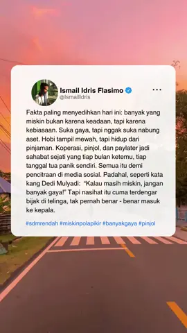 Hidupmu bukan konten. Tapi utangmu nyata. #GayaTakSetaraIsiDompet #MentalMiskin #JanganBanyakGaya #PinjolBukanSolusi #NasihatDediMulyadi #SadReality #FaktaSosial #PaylaterCulture