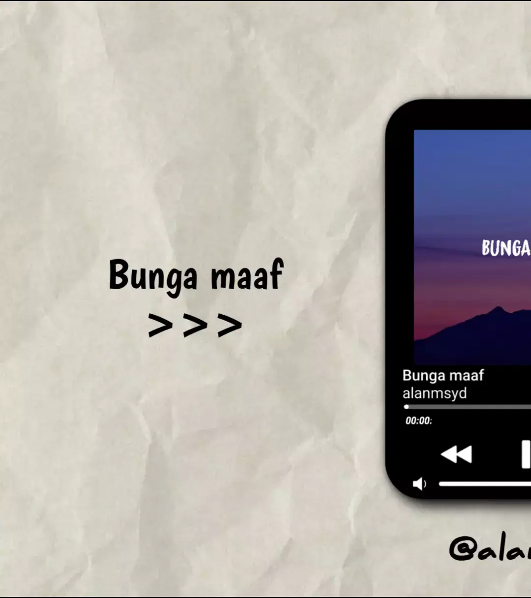 lirik lagu || Bunga maaf.                                                                 #liriklagu #bungamaaf #alanmsyd 