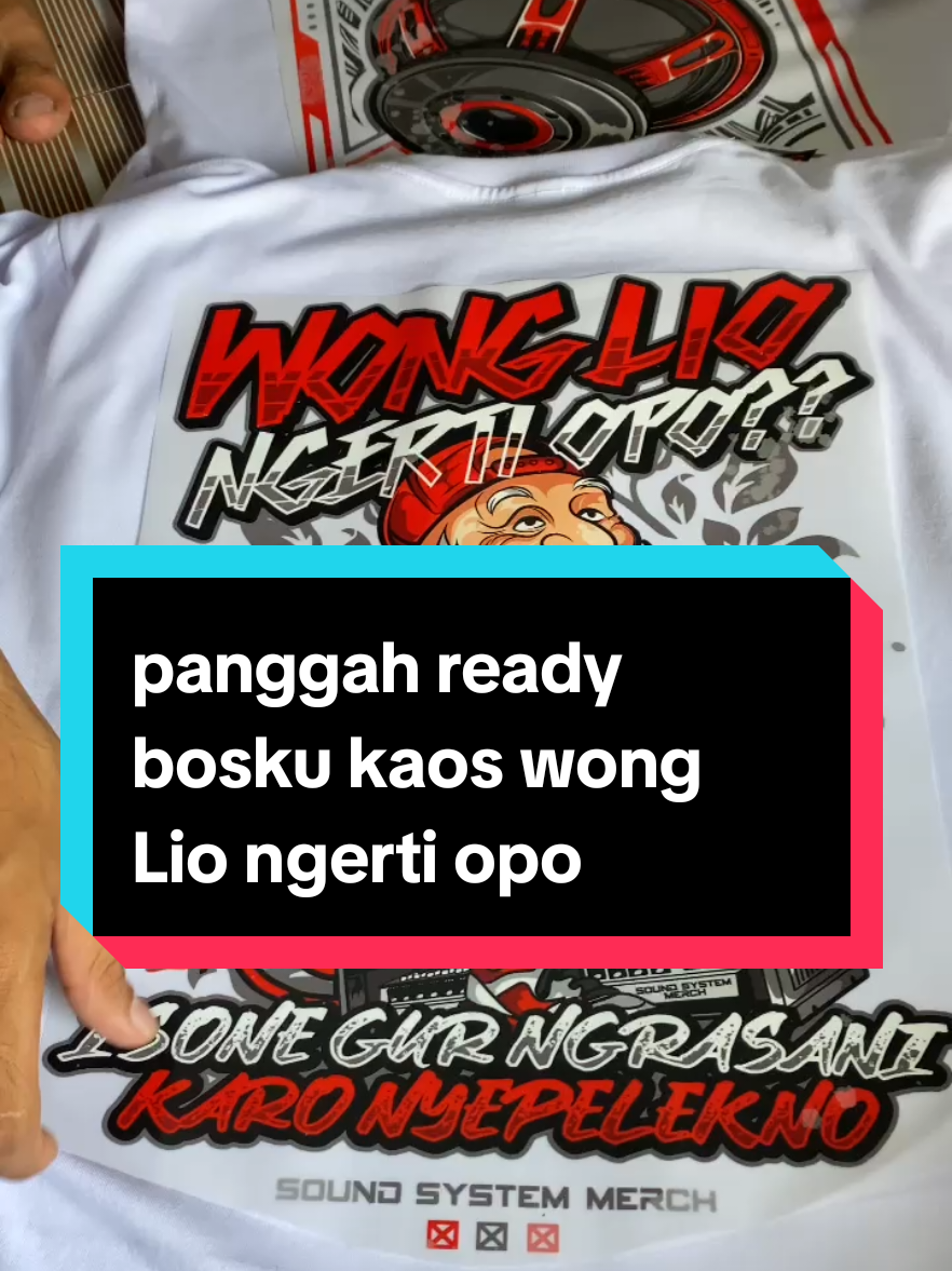 kaos wong liyo ngerti opo ready bolo🙌yuk order keranjang sekarang  #wongliyoretiopo  #soundsystemmerch  #kaos  #kaosviral  #kaossoundsystem 