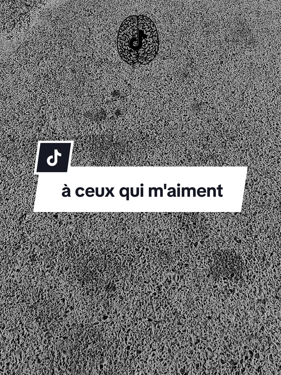 à ceux qui m'aiment