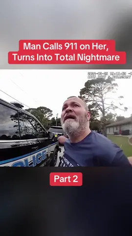 Man Calls 911 on Her, Turns Into Total Nightmare  Part 2	 #cops #copsoftiktok #police #policeofficer #bodycam #crime #truecrime #truestory #foryou #fyp 