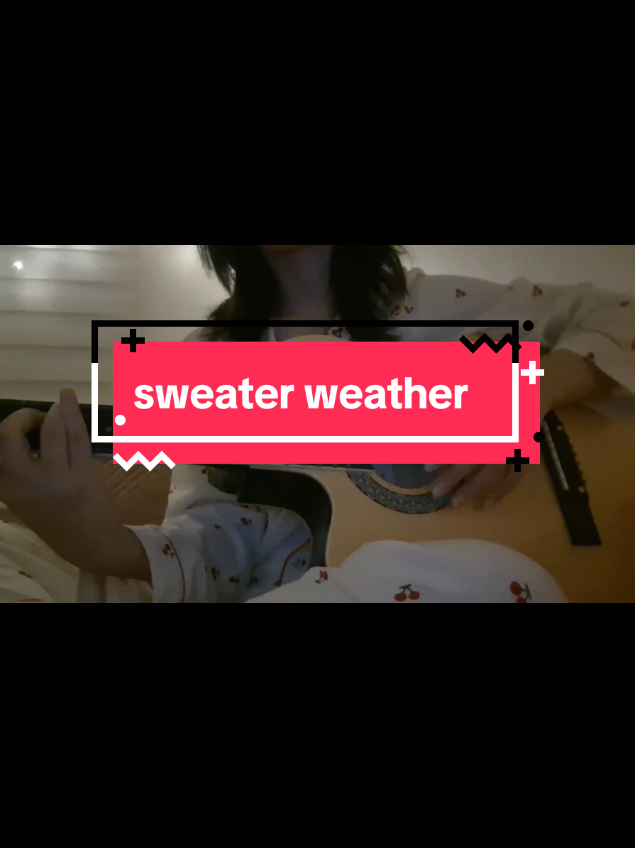 sweater weather- the neighborhood не знаю даже что писать, я подстриглась #guitar #песниподгитару #песни #гитара #рекомендации #аккорды #fyp #chords #theneighbourhood #sweaterweather 