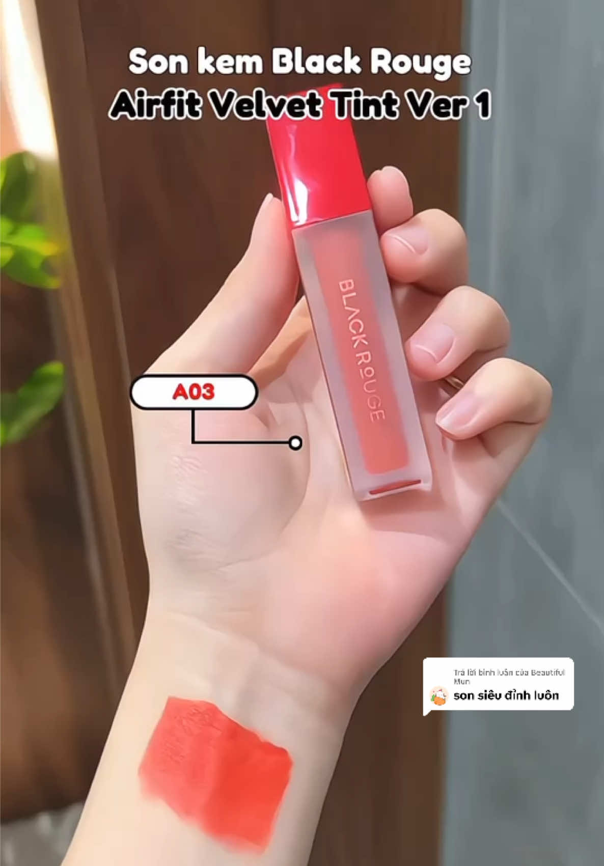 Trả lời @Beautiful Mun Màu A03 đỏ cam trắng da, ko kém tông da.  Chất son kem nhà Black Rouge vẫn xịn đẹp , màu tốt  lại thơm.  Ver 1 có 7 tông màu .  #sonblackrouge #blackrouge #sonkem #makeu 