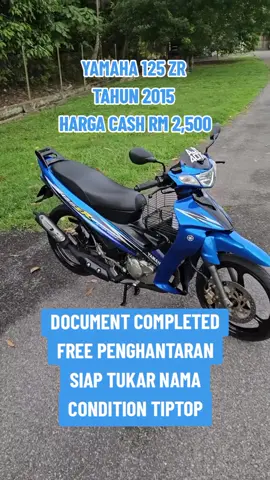 yamaha 125 zr tahun 2015 ready stock untuk dijual‼️‼️‼️ ✅Document Completed ✅Boleh Jalan Jauh ✅Condition Motor Semua Oke ✅Free Hantar+Tukar Nama #yamaha125zr #yamaha #125zr #yamaha125zr #125zrmalaysia #malaysia #fyp #masukberanda #viral #tiktokviral #malaysiatiktok #terutedseller #postageseluruhmalaysia 