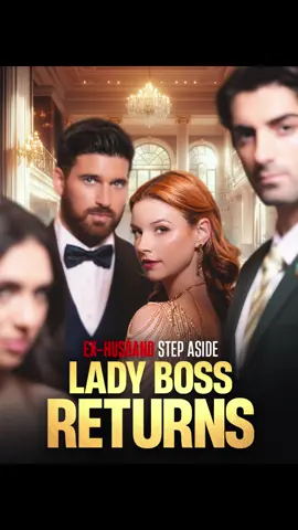 EX-Husband Step Aside, Lady Boss Returns#moboreels #shortfilms #fyp #foryoupage #CEO #Love