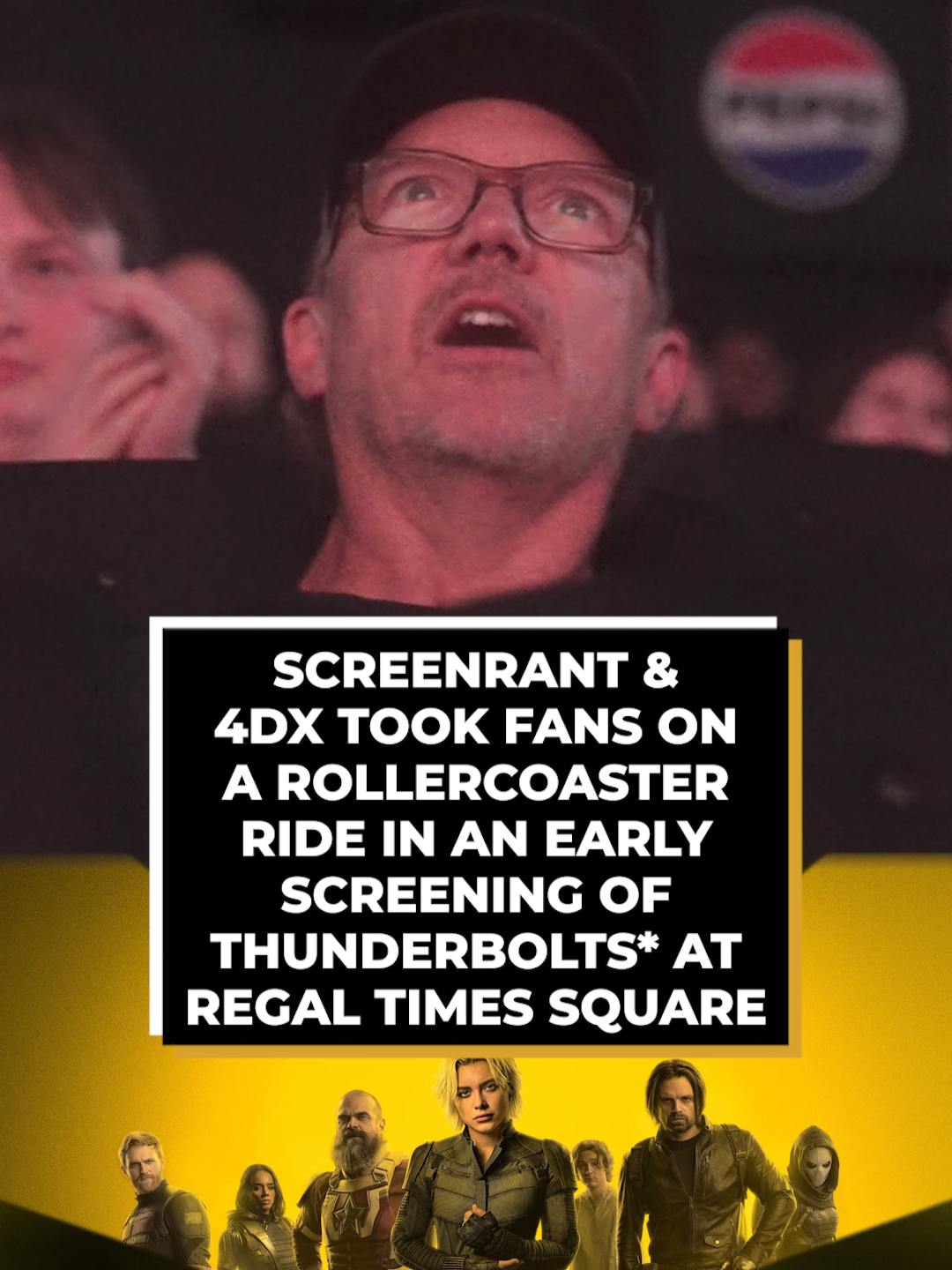 @screenrant and @4dxusa packed @regalmovies Times Square for an early screening of #Thunderbolts and took fans on a rollercoaster ride   #MarvelStudios' latest blockbuster is in theaters now @liamtcrowley #mcu #marvelcinematicuniverse #matthewlillard