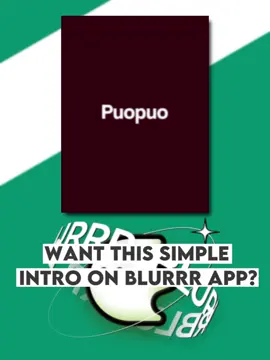 Want this intro on blurrr app ?#blurrrapp #blurrrcreator #transitions #tutorial #learn #helpingeditors #neweditors #puo #anitok  