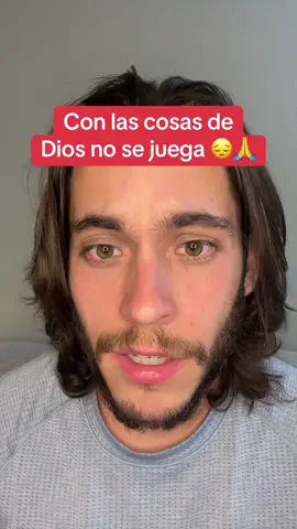 Con las cosas de Dios no se juega…