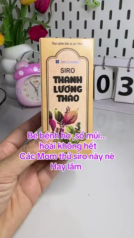 Siro Ho , cảm , sổ mũi #luongthanhthao #siro #siroho #embedangyeu #mebimsua #mebimhiendai #hoibimsua #shopgiang9x #xuhuong #fyp #viral 