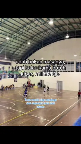 ver kiper || req? gas follow #iniarda #fyp #futsal #futsalplayer #bahanswmu 