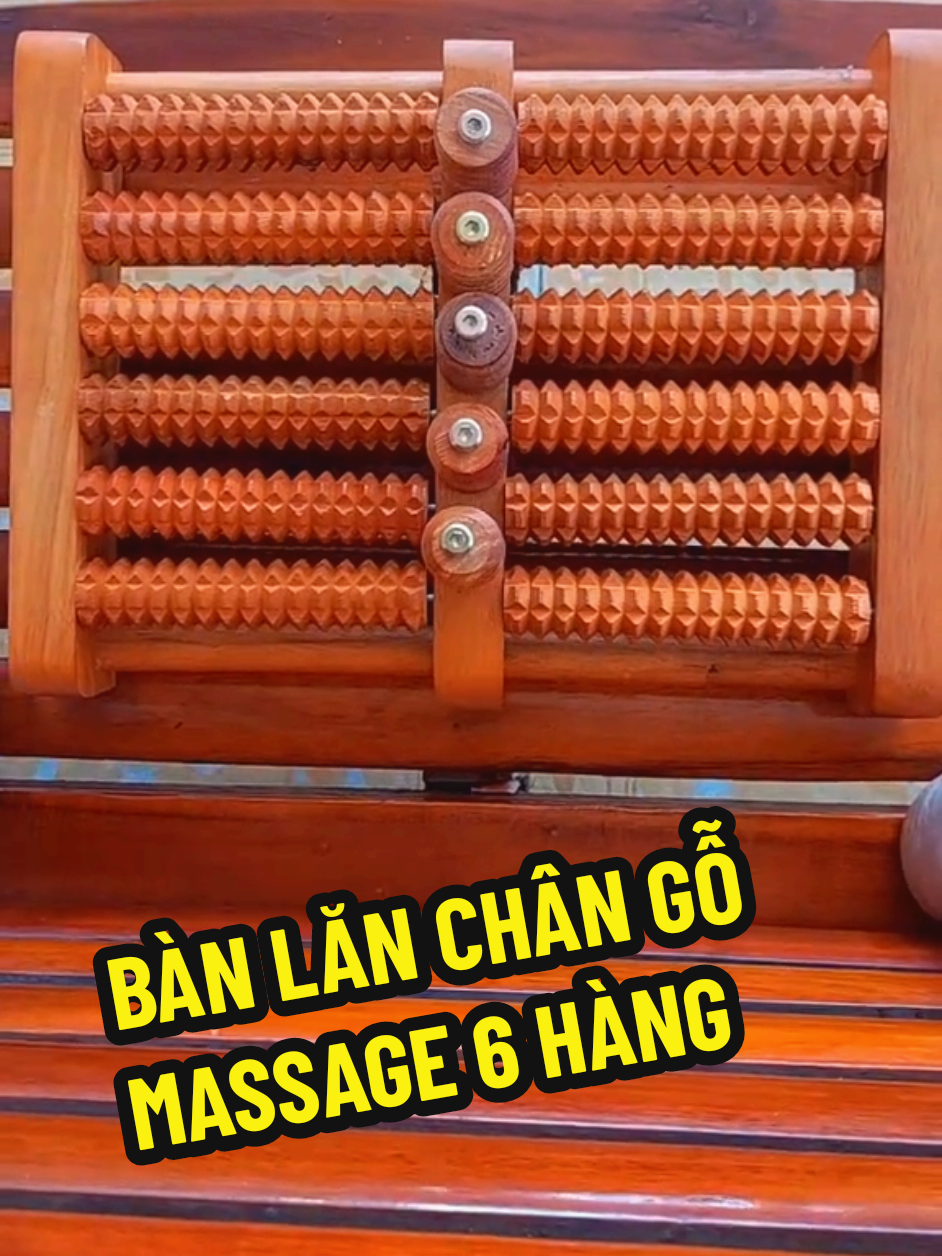 Bàn lăn chân gỗ massage 6 hàng#banlanchan #banlanchango #xuhuong #viral #trending #18thonvuontrau 