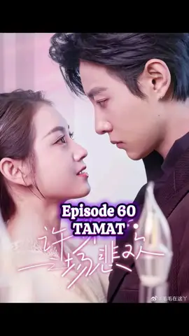 Ep 60 Menjanjikanmu suka & duka #maxiaoyu #minidrama #shortfilm #dramachina #dramachina #dramapendek #drachin 