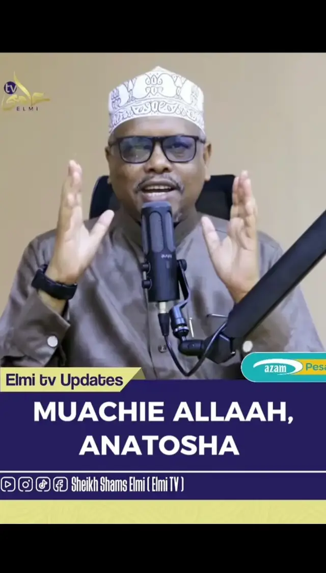 Muachie ALLAH kwa kila jambo yeye pekee anatosha.. #proudmuslim #quran #🕋📿🕌regay_islam🌼🦋🤲 #mashallah #alhamdulillah #allah #allahuakbar #muslim #muslimtiktok #islamic_video #islamic #ameen #dua #subhanallah #🙏🙏🙏 #🕋🕋🤲🤲🕌🕌🌴🌴 #creatorsearchinsights #fyp #foryoupage #viralvideos #viral #funny #fypシ゚viral🖤tiktok #fypp #fypシ゚ #fouryou #videoviral #viralvideos #viralvideotiktok #trendingvideo #kenyantiktok🇰🇪 #kenyantiktok #tiktokindonesia #fyppp #somalitiktok #tanzaniatiktok 