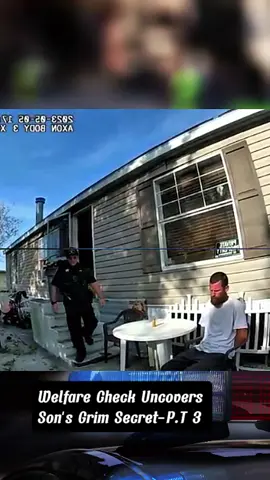 Welfare Check Uncovers Son's Grim Secret #NewMexico #Bodycam #LawAndCrime #copsoftiktok #ohi #cops #fyp