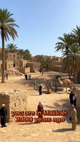 You are in makkah 2000 years ago #history #makkah #ai #aifilms #shortfilms #reels #shorts #shortstory #trendingvideos
