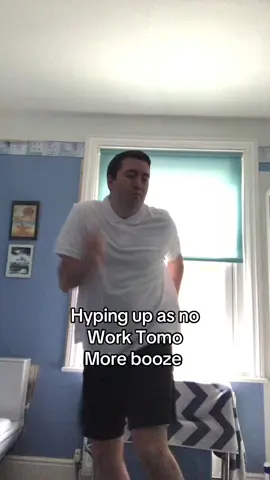 Hyping up no work #nowork #noworktomorrow #booze #hype #hypeup #work #feelings #feelinggood #