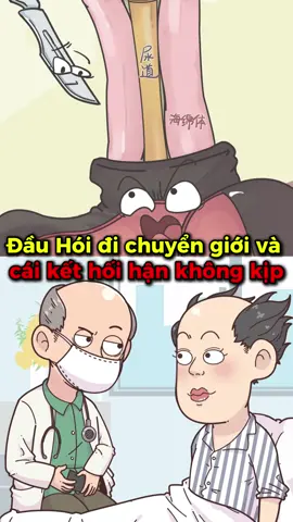 Đầu Hói đi chuyển giới và cái kết #hoathinh #vanvatbietnoi #hoathinhvasuckhoe 