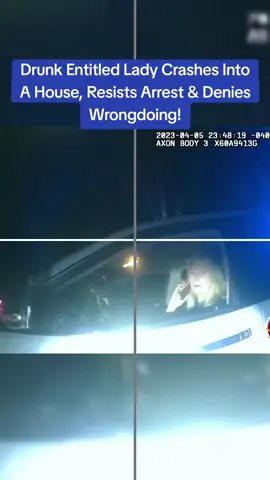 Drunk Entitled Lady Crashes Into A House, Resists Arrest & Denies Wrongdoing! #cops #copsoftiktok 