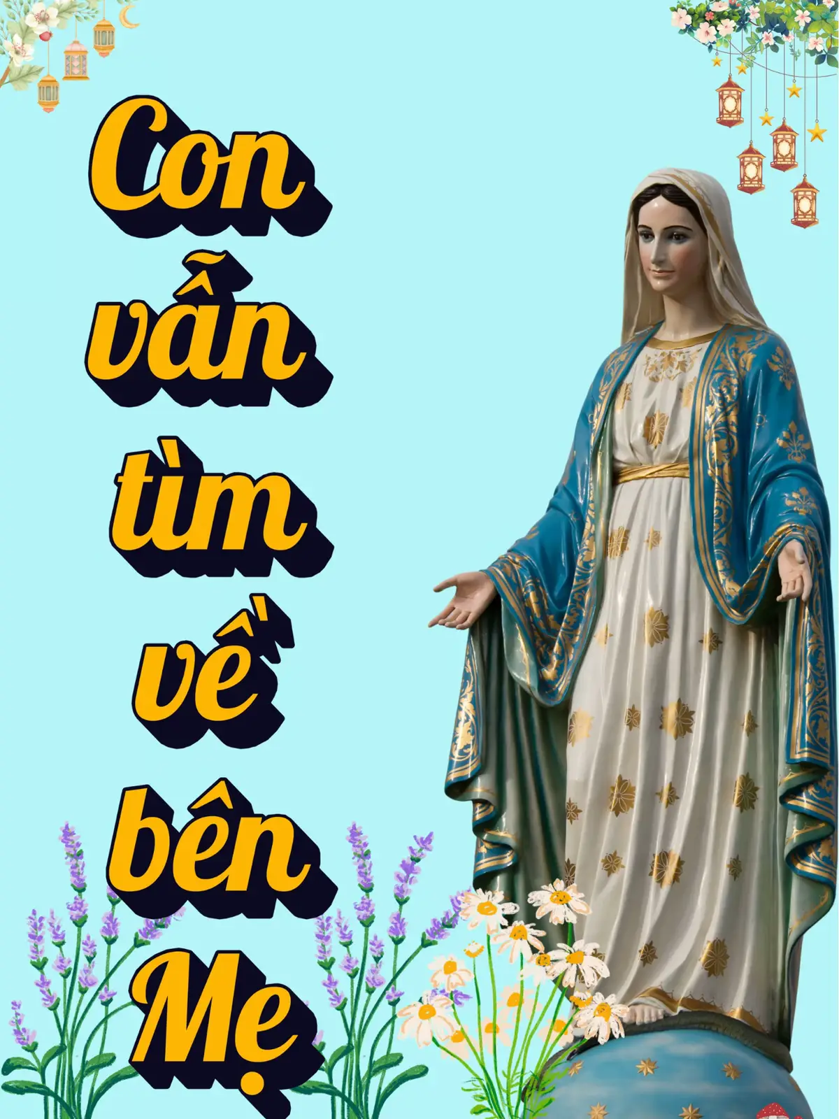 “Đức Mẹ không sửa chữa mọi chuyện – Mẹ ôm lấy mình trước tiên.” #avemaria #conggiaovietnam #conggiao #memaria #thanghoa #caunguyen 