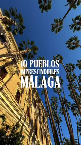 10 Pueblos de Málaga Imprescindibles 🥰 #malaga #malagagoodvibes #málaga #ronda #nerja #marbella #mijas #frigilliana #benalmadena #torremolinos #antequera #fuengirola #estepona 