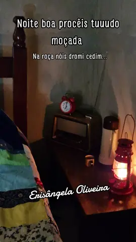 SEGUE E COMPARTILHA #noite #roça #lamparina #rádio #músicas #reliquias #saudades #antigamente #lembranças 