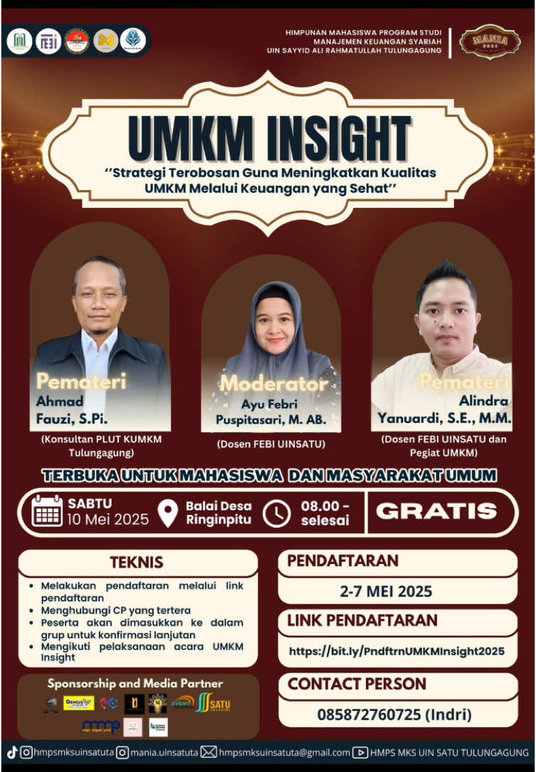 [ΜΑΝΙΑ 2025 HMPS MANAJEMEN KEUANGAN SYARIAH UIN Sayyid Ali Rahmatullah Tulungagung] Jangan lupa ikut workshop UMKM INSIGHT yang pastinya bermanfaat dan seruu 🤩 catat tanggalnya dan jangan sampai ketinggalan yaa 🥰 FREE HTM LOHHH SOBAT!! 💸🤩 Let's join at : https://bit.ly/PndftrnUMKMInsight2025 ________________________________________ More info stay tuned at our official account Instagram: @hmpsmks.uinsatuta @mania.uinsatuta Tiktok: hmpsmks.uinsatuta Email: hmpsmksuinsatuta@gmail.com Youtube: HMPS MKS UIN SATU TULUNGAGUNG #umkminsight #ΜΑΝΙΑ #mania2025 #hmpsmks #HMPSMKSUINSATUTA #wearebillionare