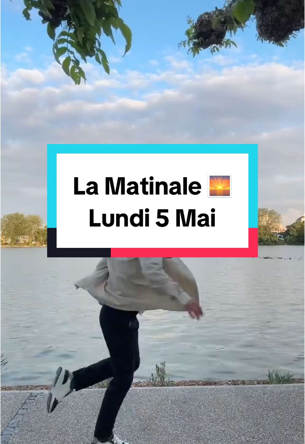 Lundi 5 Mai 🌅
