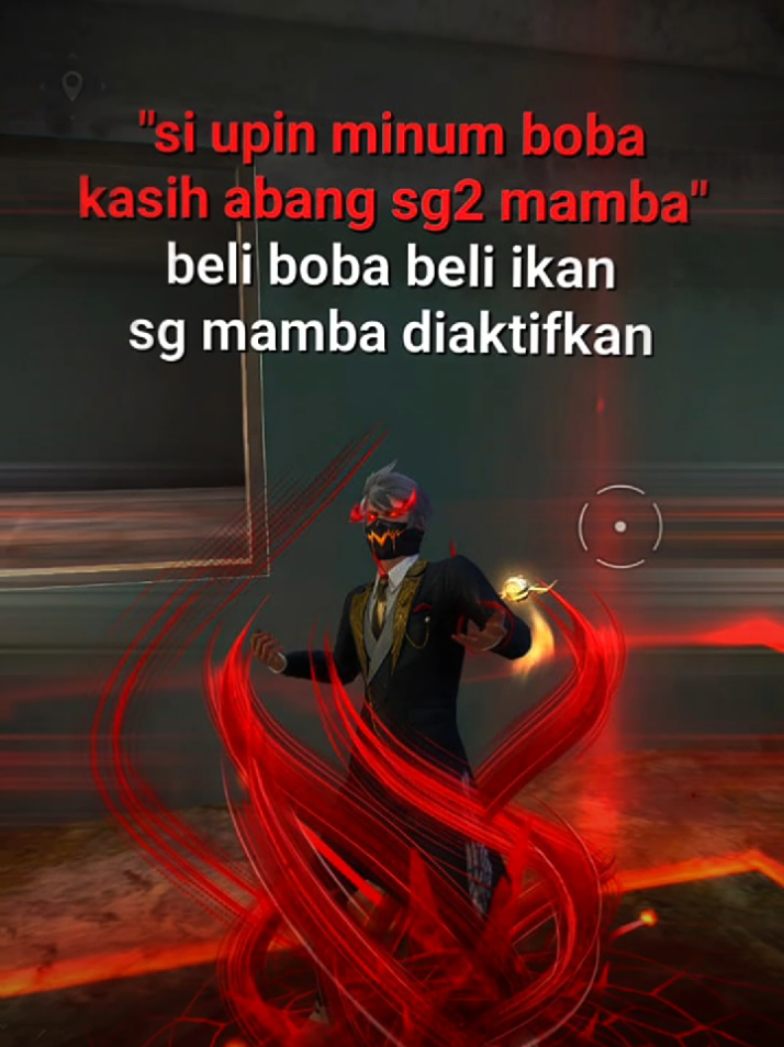 versi sg2 mamba🗿 #nifzz_kechee #katakatafreefire #storyepep #quotesfreefire #fyp 
