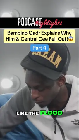 PART 4 | Bambino Qadr Speaks On Why Him & Cench Are No Longer Frineds! #centralcee #cench #xyzabc #bambinoqadr #podcasthighlights  #virał 