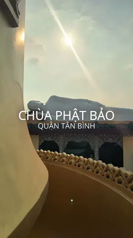 Nơi có tượng Phật trên cao tuyệt đẹp, yên tĩnh. CHÙA PHẬT BẢO P 673/3 Lạc Long Quân, P.10, Q.Tân Bình, TPHCM  #phatphapnhiemmau #chuadep #binhyen #chuaphatbao