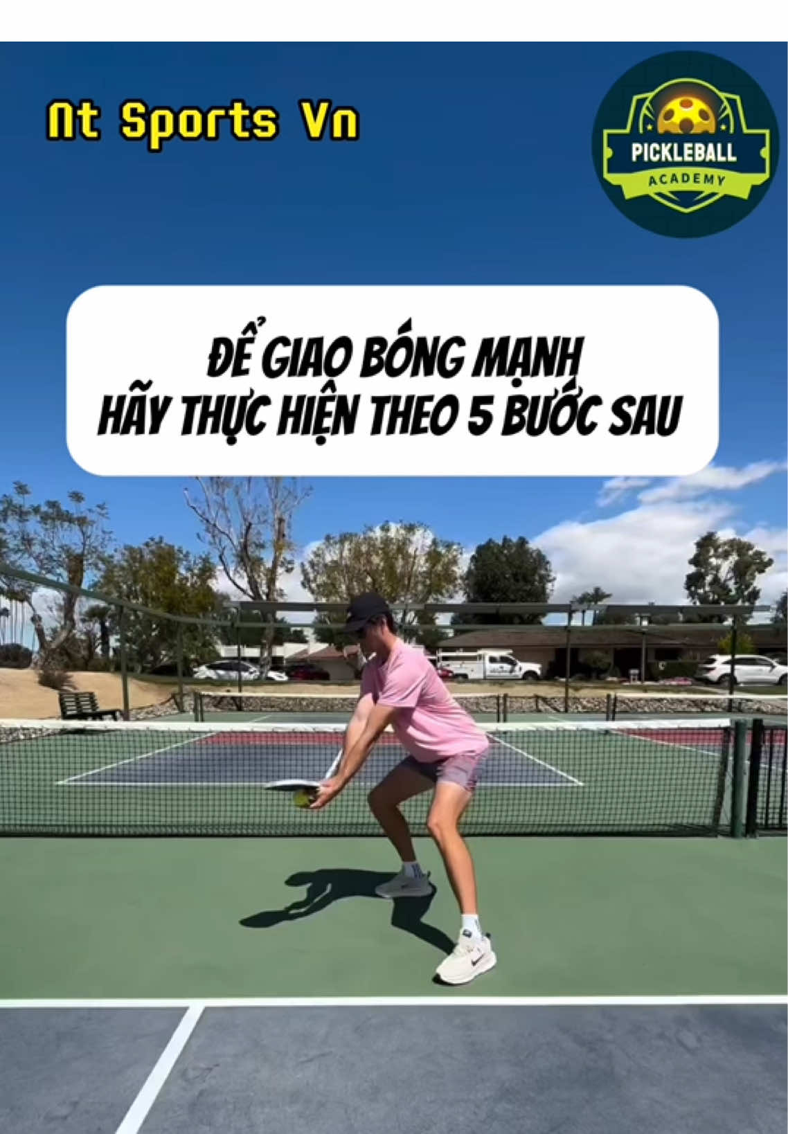 Cách giao bóng mạnh trong chơi pickleball hãy thực hiện theo 5 bước sau 🥰#pickleball #pickleballhighlights #pickleballtiktok #pickleballtips #pickleballvietnam #hocvienpickleball #ntsports #cuahangchinhhang #thethao @ntsportsvn @ntsports_vn @Nt Sports Official @nt_sports_caulong @Be A Man 