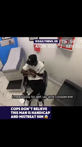 Cops refused to believe his condition 😳. #dailynewsuk #news #police #handicap #fbiagent #criminal 