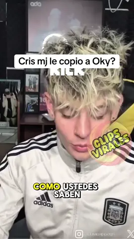 Cris mj le copio a Oky? #gh #coscu #kick #tiktok #greenscreen #momo #green #italia #foryoupage #foryou #fueシ #viralvideo #v #adinross #fyp #fy #video #viraltiktok #virall #parati #viral #dance #music #funny #Love #trending #duet #viral #viralvideo 