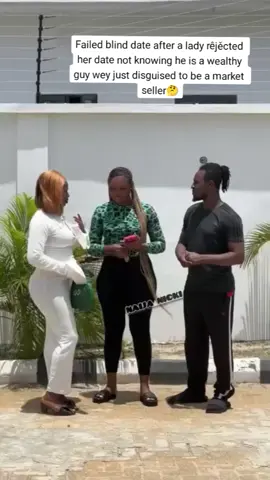 Failed blind date after a lady rêjěcted her date not knowing he is a wealthy guy wey just disguised to be a market seller🤔,#blindate #fyp