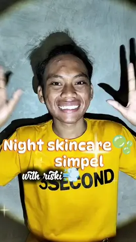 bagian 28 || ib : #nightskincareroutine #beautycontentcreator #contentcreator #fypage #foryou 