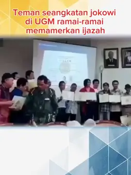 teman seangkatan jokowi di ugm ramai-ramai memamerkan ijazah #jokowi #ugm #ijazahasliugm #temanjokowi  #ijazahjokowi 