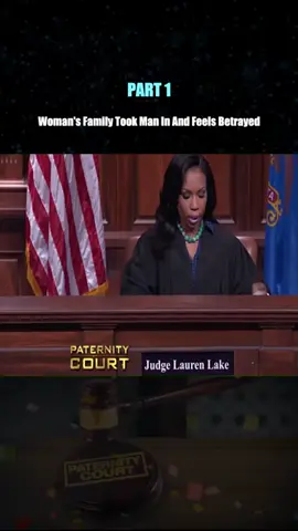 zZz_Woman's Family Took Man In And Feels Betrayed Part 1 #courtroomdrama #laurenlake #paternitycourt