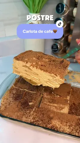Postre sin horno🤤 carlota de café 🤎 #carlotadecafe #postresdecafe #recetasguatemaltecas #guatemala #ideasdepostres #postressinhorno #DinnerIdeas #Recipe #recetasfaciles #cafeguatemalteco 