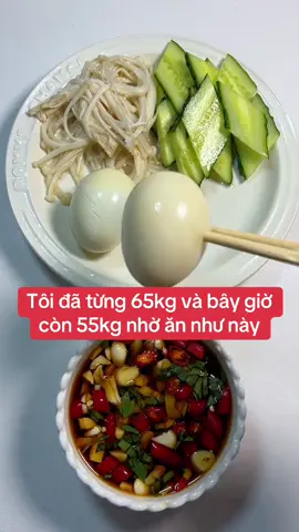 Tôi đã từ 65 xuống còn 55 nhờ ăn như này #botgaolut #giamcan #giammo #biquyetgiamcan 