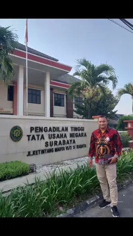 Dalam Rangka Menjalankan Amanah Profesi. Pengadilan Tinggi Tata Usaha Negara - Surabaya.