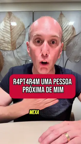 R4PT4R4M UMA PESSOA PRÓXIMA DE MIM!