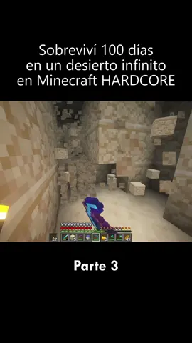 Parte 3  | Sobreviví 100 DÍAS en un DESIERTO INFINITO en Minecraft HARDCORE #Minecraft #hardcore #100dias