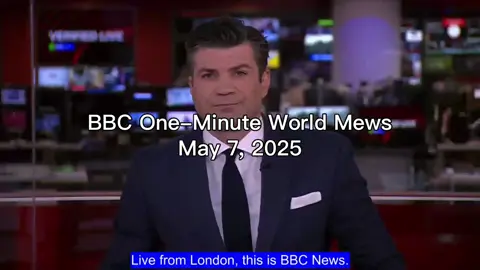BBC One-Minute World Mews May 7, 2025 #news #world #english @BBC News 