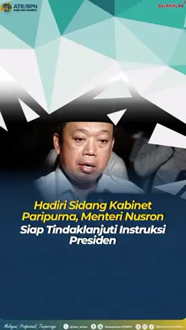 Halo #SobATRBPN, Menteri ATR/Kepala BPN, Nusron Wahid didampingi Wakil Menteri ATR Wakil Kepala BPN, Ossy Dermawan, menghadiri Sidang Kabinet Paripurna (SKP) yang dipimpin oleh Presiden Republik Indonesia (RI), Prabowo Subianto, pada Senin (05/05/2025) di Istana Negara. Pada kesempatan ini, Presiden Republik Indonesia, Prabowo Subianto memberikan arahan kepada Menteri Nusron untuk mengidentifikasi tanah-tanah negara. Simak selengkapnya pada video berikut ya, Sob☝🏼 #IndonesiaLengkap #ATRBPNKiniLebihBaik #ATRBPNMajudanModern #MelayaniProfesionalTerpercaya