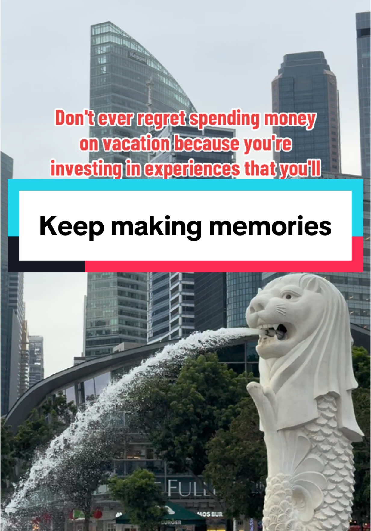Money can be earned back, but time can't. So just travel and keep making memories. 🙂 #fyp #travel #traveltiktok #Singapore 