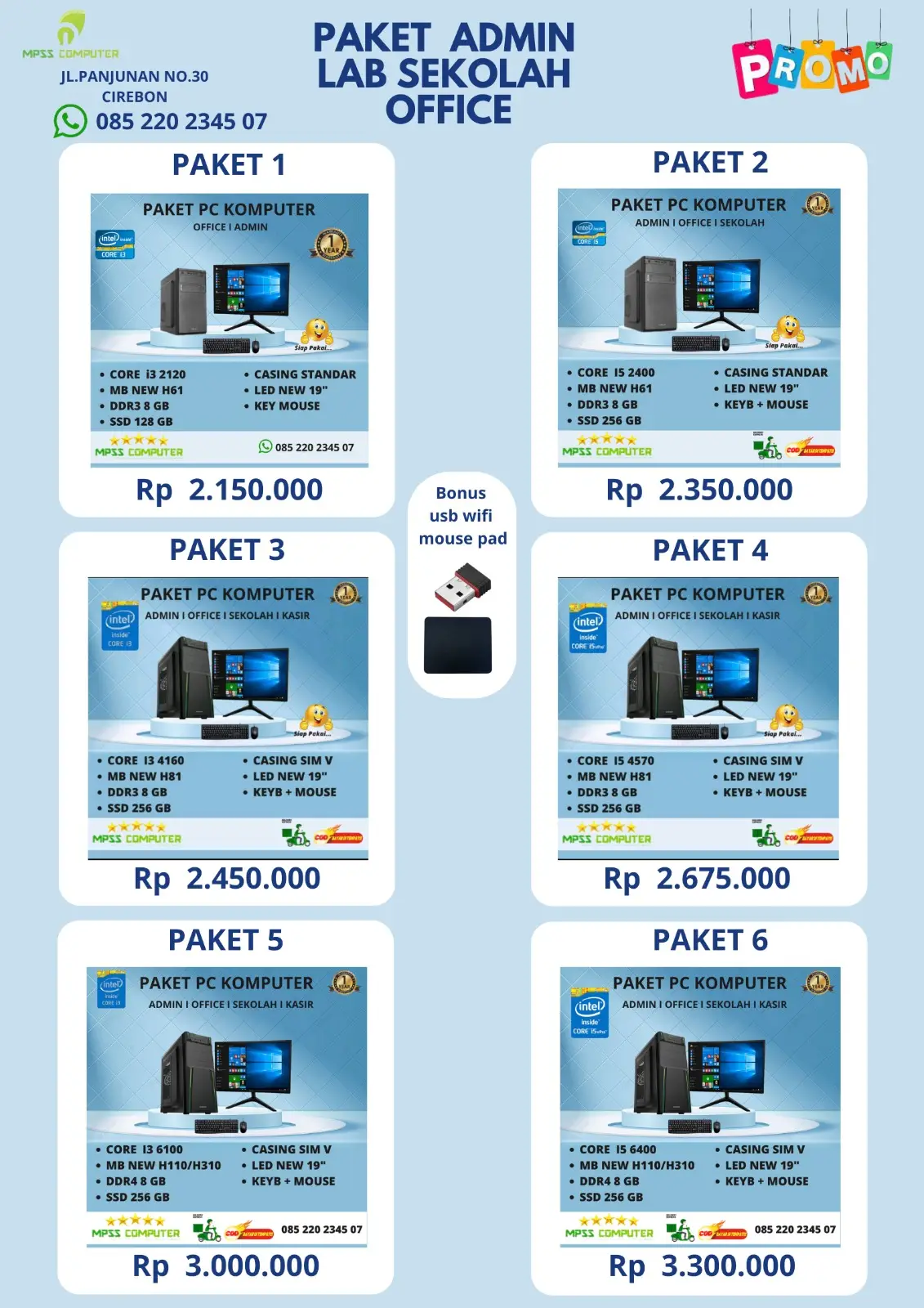 Paket Hemat Fullset siap pakai Garansi 1 Tahun Untuk keprluan  - Lab Sekolah - Online Shop - Admin Kantor - Desain Corel Photoshop Dijamin banyak Bonusnya  Siap melayani Keperluan Quantity MPSS Computer Cirebon Jl.Panjuan No 30 Depan Sekolah Smp Al IRSYAD  Lemah Wungkuk , Cirebon Wa 085 220 2345 07